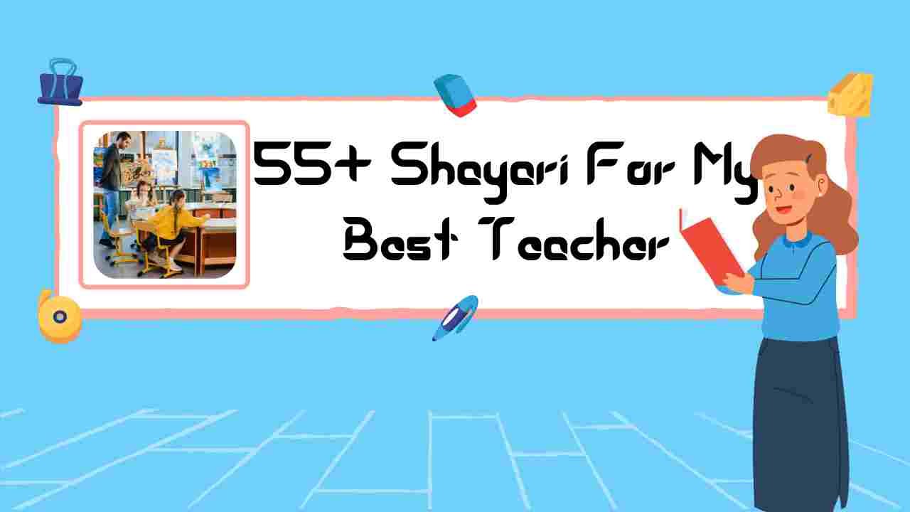 Shayari For My Best Teacher